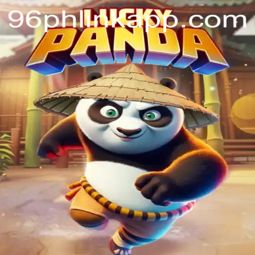 Exploring the World of LuckyPanda: An Engaging Guide to the Game and 96ph Link App