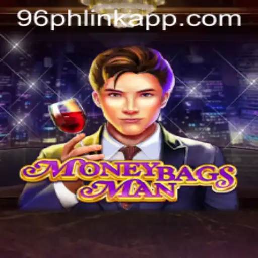 MoneybagsMan: A New Era in Mobile Gaming with 96ph Link App