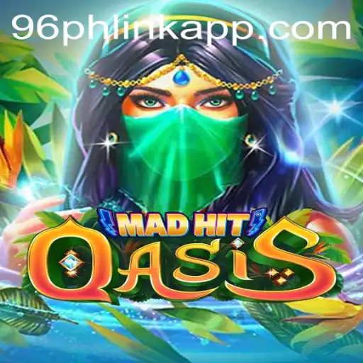MadHitOasis: Unveiling the Excitement Behind the Innovative Game with '96ph link app'