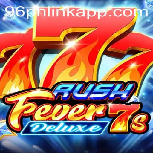 Explore RushFever7sDeluxe: A Thrilling Gaming Experience with New Innovations